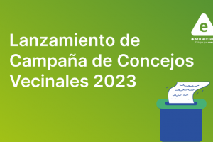 Lanzamiento de campaña de Concejos Vecinales 
