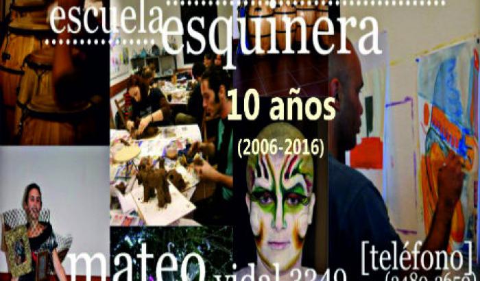 Afiche de difusión - 10 años Escuela Esquinera